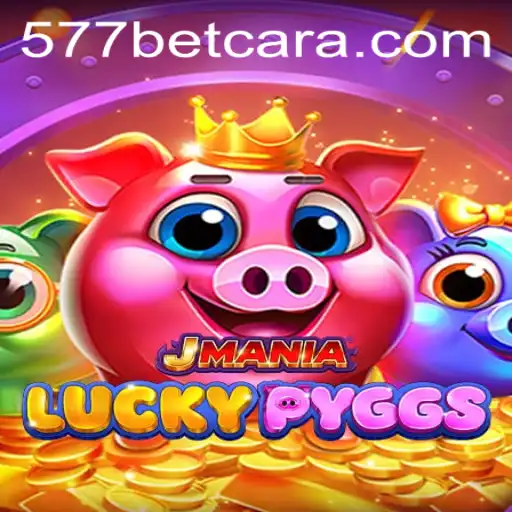 Descubra o Emocionante Mundo de JManiaLuckyPyggs com 577bet